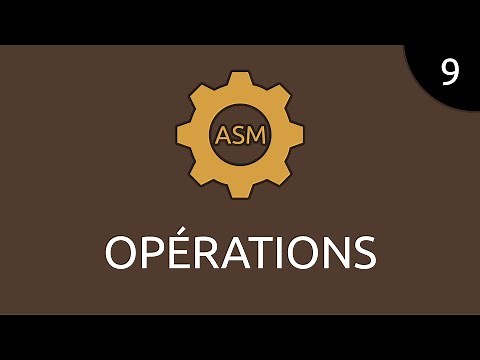 Assembleur #9 - opérations