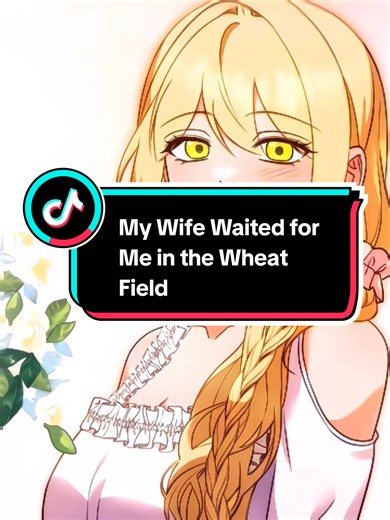 bisa ganti mode gitu🤣 #mywifewaitedformeinthewheatfield #manhwa #romance #fantasy #drama