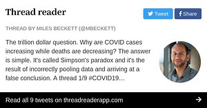 Thread by @mbeckett: The trillion dollar question. Why are COVID cases increasing while deaths are decreasing? The answer is simple. It's called Simpson's parado…