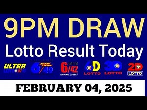 Lotto Result Today 9pm Draw February 4, 2025 Swertres Ez2 PCSO Live Result