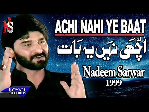 Nadeem Sarwar - Achi Nahi Yeh Baat 1999