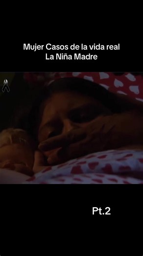 Mujer Casos de la vida real La Niña Madre #paratiiiiiiiiiiiiiiiiiiiiiiiiiiiiiii #parati #mujercasosdelavidareal #pyfツ #telenovelas