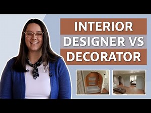 What is the difference between an Interior Designer and Interior Decorator?