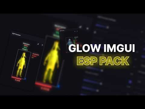 🍌 IMGUI GLOW ESP PACK - Ultimate Free Cheat Pack for C++ ImGui Projects