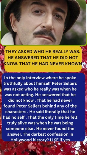 Peter Sellers Confessed He Never Found Peter Sellers Behind Any of His Characters