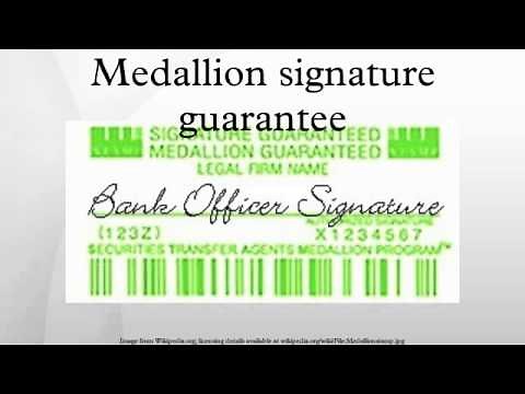 Medallion signature guarantee