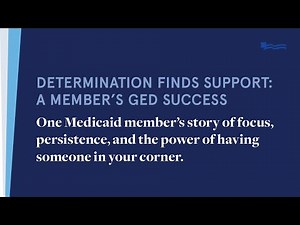 Determination Finds Support: A Member’s GED Success