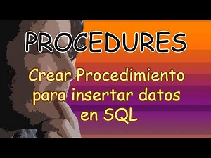 SQL Procedimiento Almacenado para insertar datos