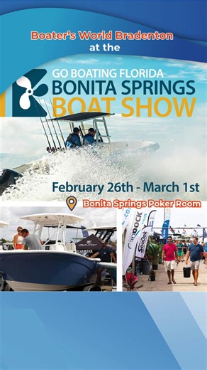 🌊 Calling all boat lovers! Get ready for the Bonita Springs Boat Show: the perfect place to see the latest boats, marine gear, and boating inspiration all in one spot! Whether you’re shopping for your next ride or just love life on the water, this is a must-visit event. Stop by and say hello! We’ll see you there! ⚓ https://boatersworld.info/bonitasprings-boatshow #BonitaSpringsBoatShow 🚤 GoBoatingFlorida | Boaters World - Bradenton