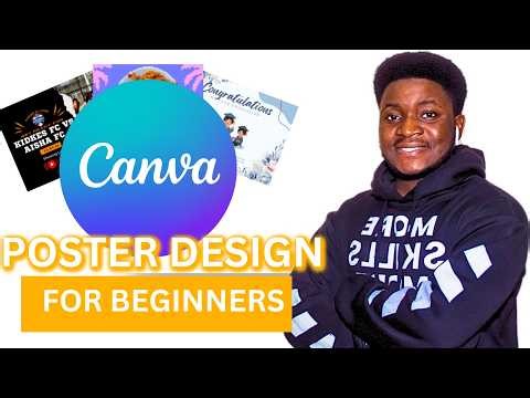 Canva Tutorial For Beginners | How To Design A Poster Using Canva