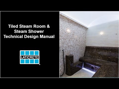 Tiled Steam Room and Steam Shower Technical Design Manual