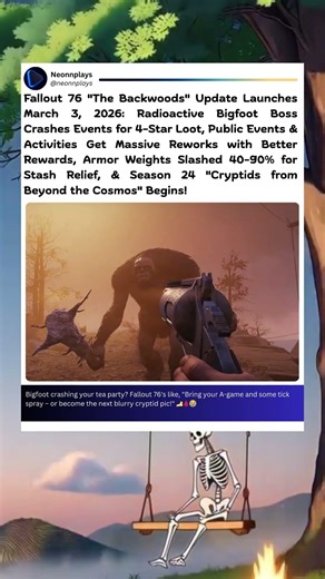 Fallout 76 The Backwoods Update Launches Radioactive Bigfoot Boss Crashes Events for 4-Star Loot
