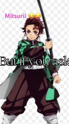 Tanjiro san is good but Mitsuri san is was better