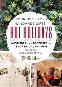 Hui No’eau Visual Arts Center “Hui Holidays” Program | Maui Now