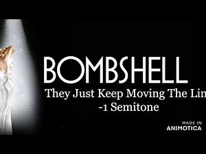 "They Just Keep Moving The Line" (-1 Semitone) - Smash's "Bombshell"