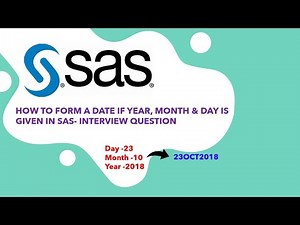 How To Form a Date If Year, Month, and Day are Given In SAS - Interview Question
