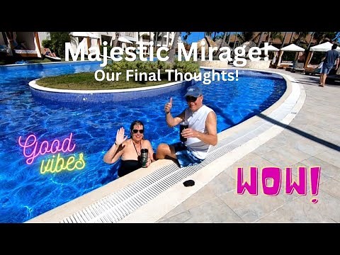 Punta Cana-Majestic Mirage, Elegance, & Colonial! Our Final Thoughts & COST! #puntacana