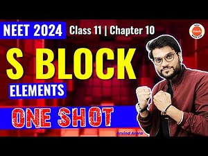 S - BLOCK ELEMENTS in One Shot - All Concepts, Tricks & PYQs | NEET 2023 | Chemistry Class 11