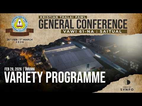 Variety Programme (February 28, 2026) | KTP General Conference 2026