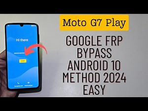 Moto G7 Play And G7 Power Google Frp Bypass Easy Method Without Pc 2024