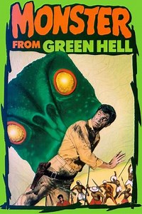 Monster from Green Hell (1957) - Movie
