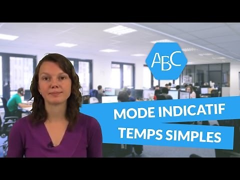 Cours de français sur le mode indicatif : les temps simples