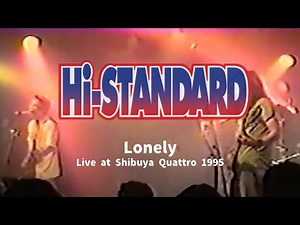 "Lonely" Hi-Standard live 1995