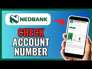 How To Check Your ACCOUNT NUMBER On NEDBANK APP 2024!