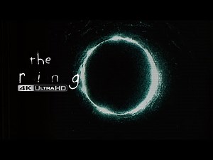 The Ring (2002) - Watching the Tape | 4K HDR | High-Def Digest