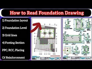 How to Read Construction Drawing | How to Read Foundation Drawing | Footing drawings details Full HD
