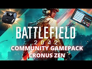 Tuto CronusZen - BATTLEFIELD 2042 COMMUNITY GAMEPACK