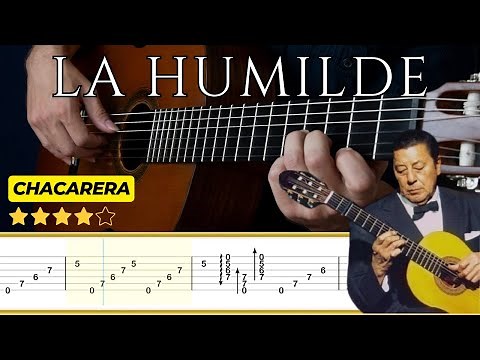 LA HUMILDE (Chacarera) 🎸 Versión Atahualpa Yupanqui || Classical Guitar Tutorial + TABS