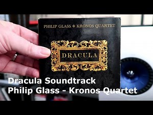 CD Spotlight: Dracula Soundtrack - Philip Glass - Kronos Quartet