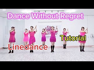 🌹Dance Without Regret Linedance (Improver) - Tutorial 🌺 Dance Without Regret Linedance Tutorial