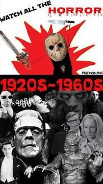 Watch All the Horror: 1920s-1960s