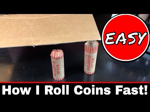 How I Roll Coins Fast