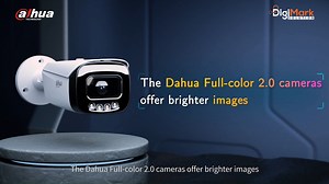11 reactions | The Brand New Version of Dahua Full-color 2.0 cameras...