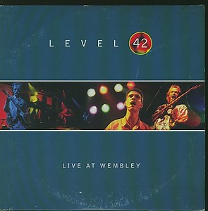 Level 42 - Live At Wembley
