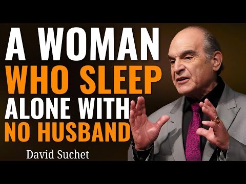 A Woman Who Sleeps Alone With No Husband | A Deep Biblical Reflection | David Suchet