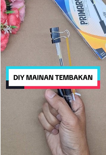 DIY Mainan Tembakan dari Pulpen Greebel