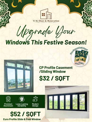 💥 From just $32/sqft, upgrade your windows this Ramadan. 💥 Make your home brighter, more comfortable, and ready for Raya with our special Ramadan window promotions ✨🌙 🔥 Ramadan Special Prices * CP Profile Casement / Sliding Window – from $32/sqft * Euro Profile Slide & Fold Window – from $52/sqft Why homeowners choose us: ✔ Premium aluminium quality ✔ Clean, modern design ✔ Built for long-term durability ⏳ Limited Ramadan slots available 📩 PM us now to secure your festive deal before Raya! 