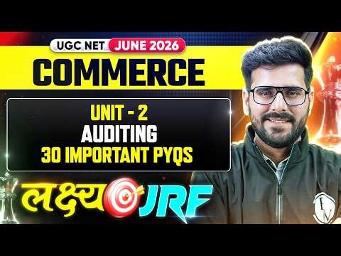 UGC NET Commerce | UGC NET Commerce Unit-2 Auditing | UGC NET Commerce Preparation 2026