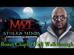 Let's Play - Maze 4 - Stolen Minds - Bonus Chapter Full Walkthrough