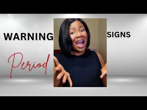 5 warnings signs every woman should never ignore about their periods.