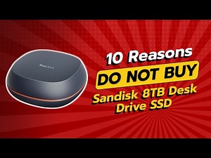 DON'T BUY SanDisk 8TB Desk Drive SSD Before Watching This! 😱💔 (10 Reasons)