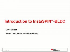 Introduction to InstaSPIN™-BLDC Motor Control Solution | Video | TI.com