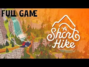 A Short Hike - FULL GAME