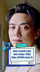 BỨC TRANH NỀN ÂM NHẠC VIỆT SẼ RA SAO SAU KHI ANH TRAI SAY HI MÙA 2 KHÉP LẠI