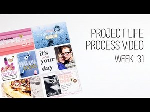 Week 31 Project Life Process