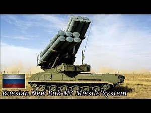 The Russian Ministry of Defense Reveals Capabilities of its New Buk-M3 Missile System!